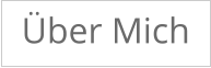 Über Mich