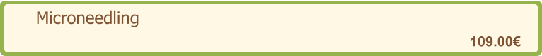 Microneedling   109.00€